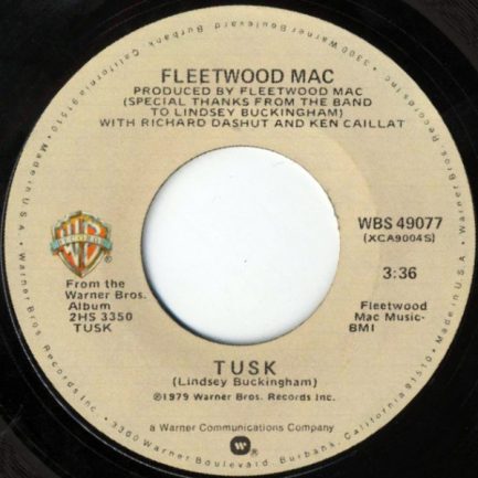 Fleetwood Mac - Tusk / Never Make Me Cry
