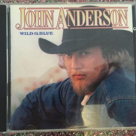 John Anderson - Wild & Blue
