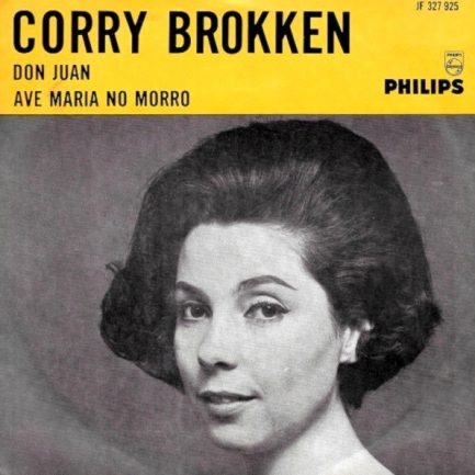 Corry Brokken - Don Juan / Ave Maria No Morro