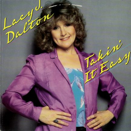 Lacy J. Dalton - Takin' It Easy