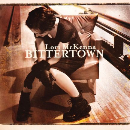 Lori McKenna - Bittertown