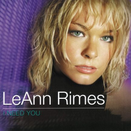 LeAnn Rimes - I Need You