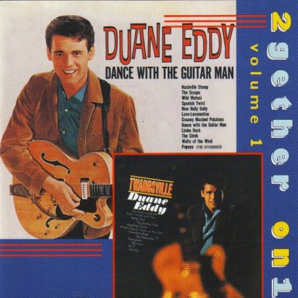 Duane Eddy - 2Gether On 1 Volume 1: Dance With The Guitar Man / Twangsville