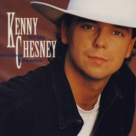 Kenny Chesney - In My Wildest Dreams