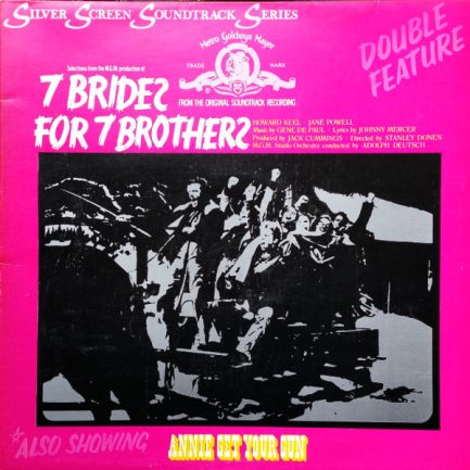 Various - Double Feature: 7 Brides For 7 Brothers / Annie Get Your Gun