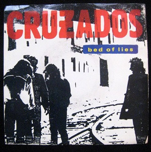 Cruzados - Bed Of Lies