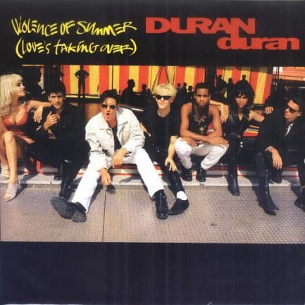 Duran Duran - Violence Of Summer (Love's Taking Over)