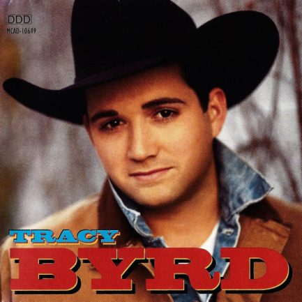 Tracy Byrd - Tracy Byrd