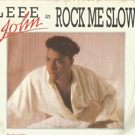 Leee John - Rock Me Slow