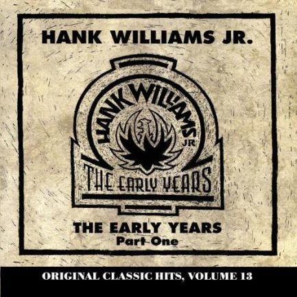 Hank Williams Jr. - The Early Years, Part One