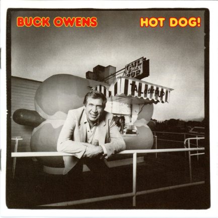 Buck Owens - Hot Dog!