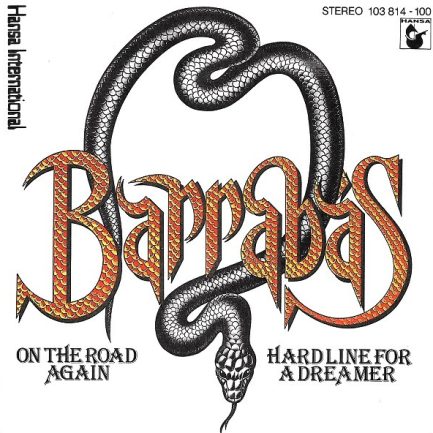 Barrabas - On The Road Again / Hard Line For A Dreamer