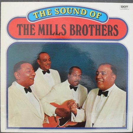 The Mills Brothers - The Sound Of The Mills Brothers