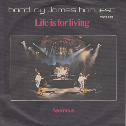 Barclay James Harvest - Life Is For Living