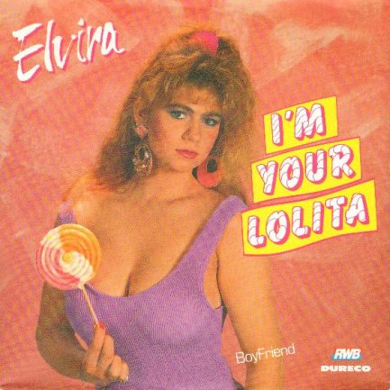 Elvira - I'm Your Lolita