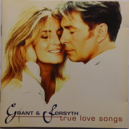 Grant & Forsyth - True Love Songs