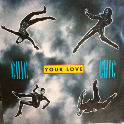 Chic - Your Love