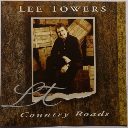 Lee Towers - Country Roads