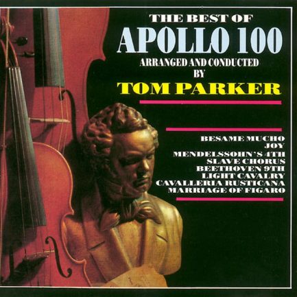 Apollo 100 Arranged And Conducted By Tom Parker - The Best Of Apollo 100