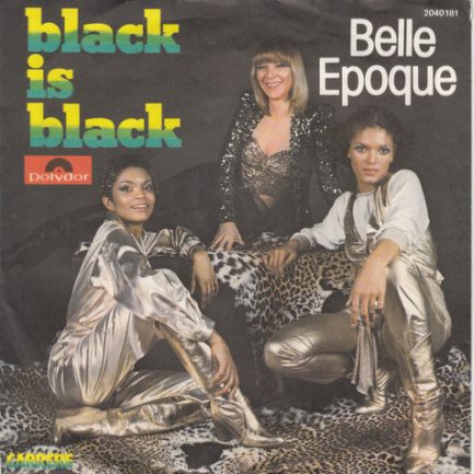 Belle Epoque - Black Is Black