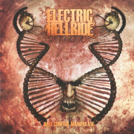 Electric Hellride - Hate.Control.Manipulate