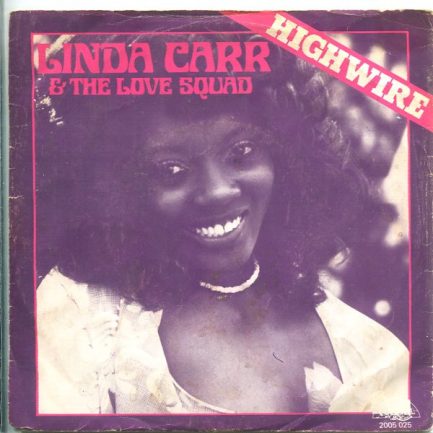 Linda Carr & The Love Squad - Highwire