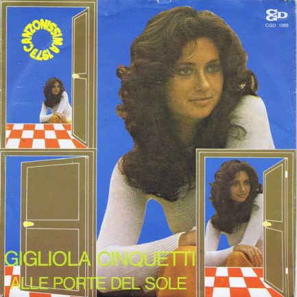 Gigliola Cinquetti - Alle Porte Del Sole