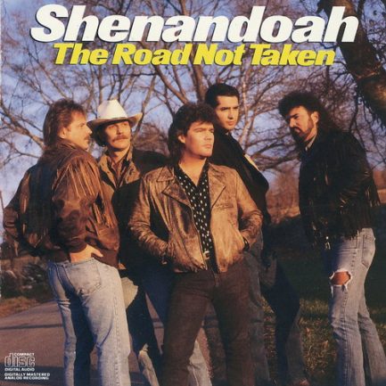 Shenandoah - The Road Not Taken