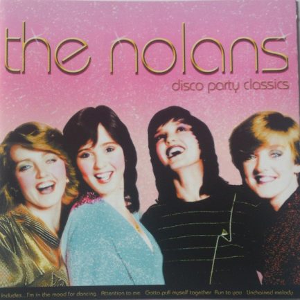 The Nolans - Disco Party Classics