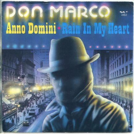 Don Marco - Anno Domini / Rain In My Heart