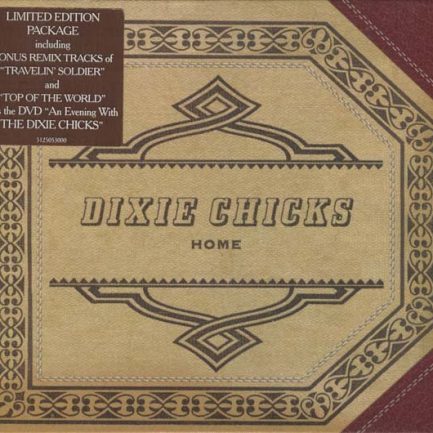 Dixie Chicks - Home