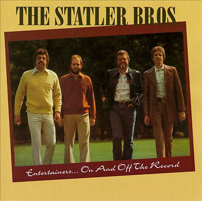 The Statler Brothers - Entertainers... On And Off The Record