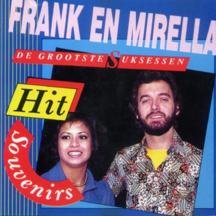 Frank & Mirella - De Grootste Suksessen