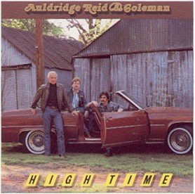 Mike Auldridge, Lou Reid and T. Michael Coleman - High Time