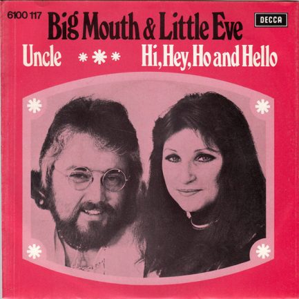 Big Mouth & Little Eve - Uncle / Hi, Hey, Ho And Hello