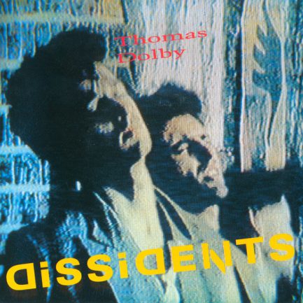 Thomas Dolby - Dissidents