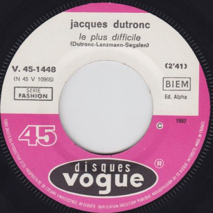 Jacques Dutronc - Le Plus Difficile / Les Rois De La Réforme
