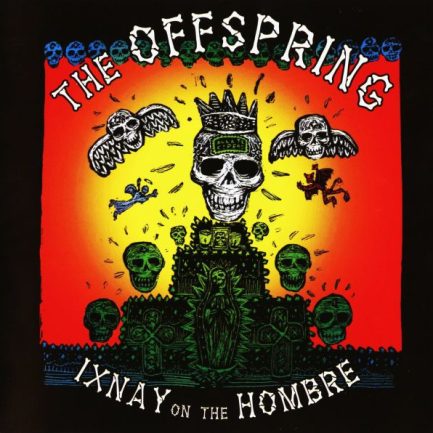 The Offspring - Ixnay On The Hombre
