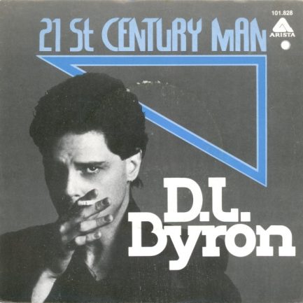 D.L. Byron - 21st Century Man