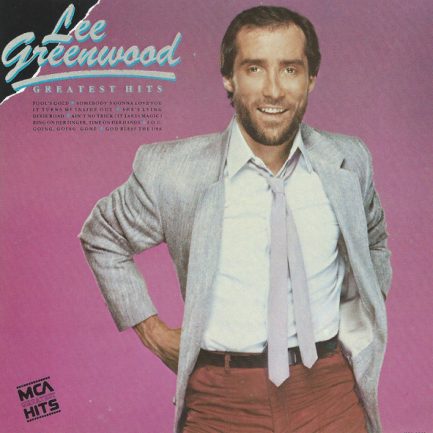 Lee Greenwood - Greatest Hits