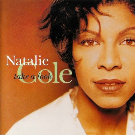 Natalie Cole - Take A Look