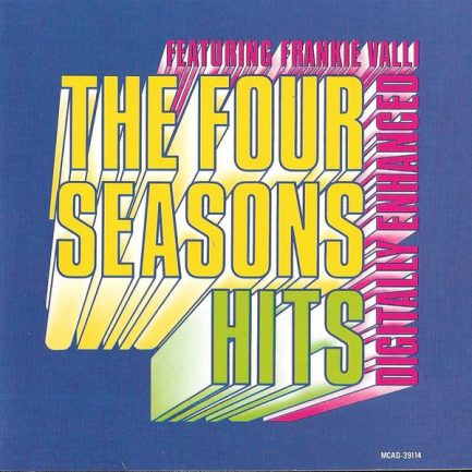 The Four Seasons Featuring Frankie Valli - The Four Seasons Hits