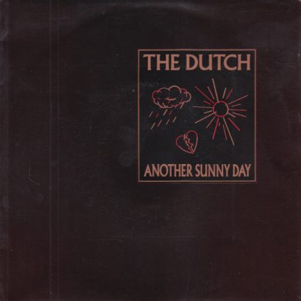 The Dutch - Another Sunny Day