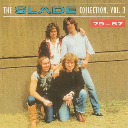 Slade - The Slade Collection, Vol. 2 - 79-87