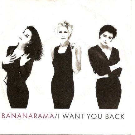 Bananarama - I Want You Back