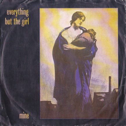 Everything But The Girl - Mine