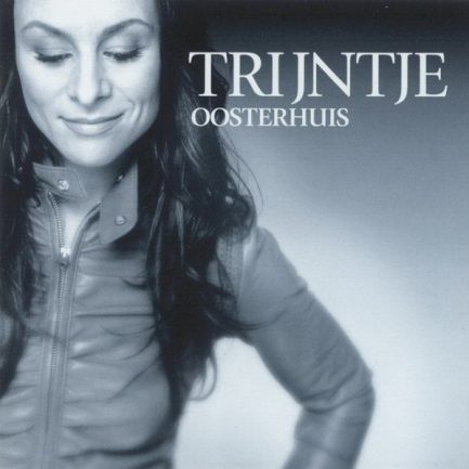 Trijntje Oosterhuis - Trijntje Oosterhuis