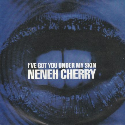 Neneh Cherry - I've Got You Under My Skin