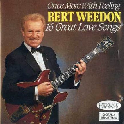 Bert Weedon - Once More With Feeling 16 Great Love Songs