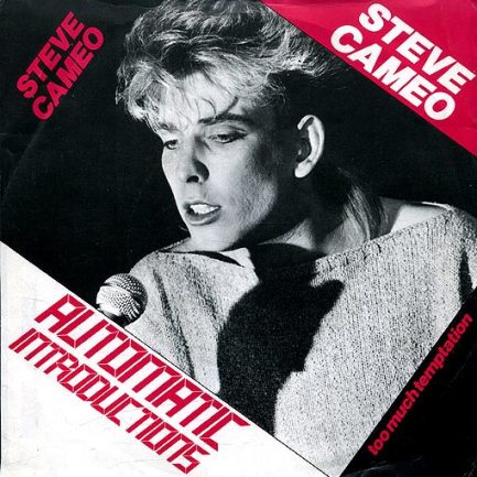 Steve Cameo - Automatic Introductions / Too Much Temptation